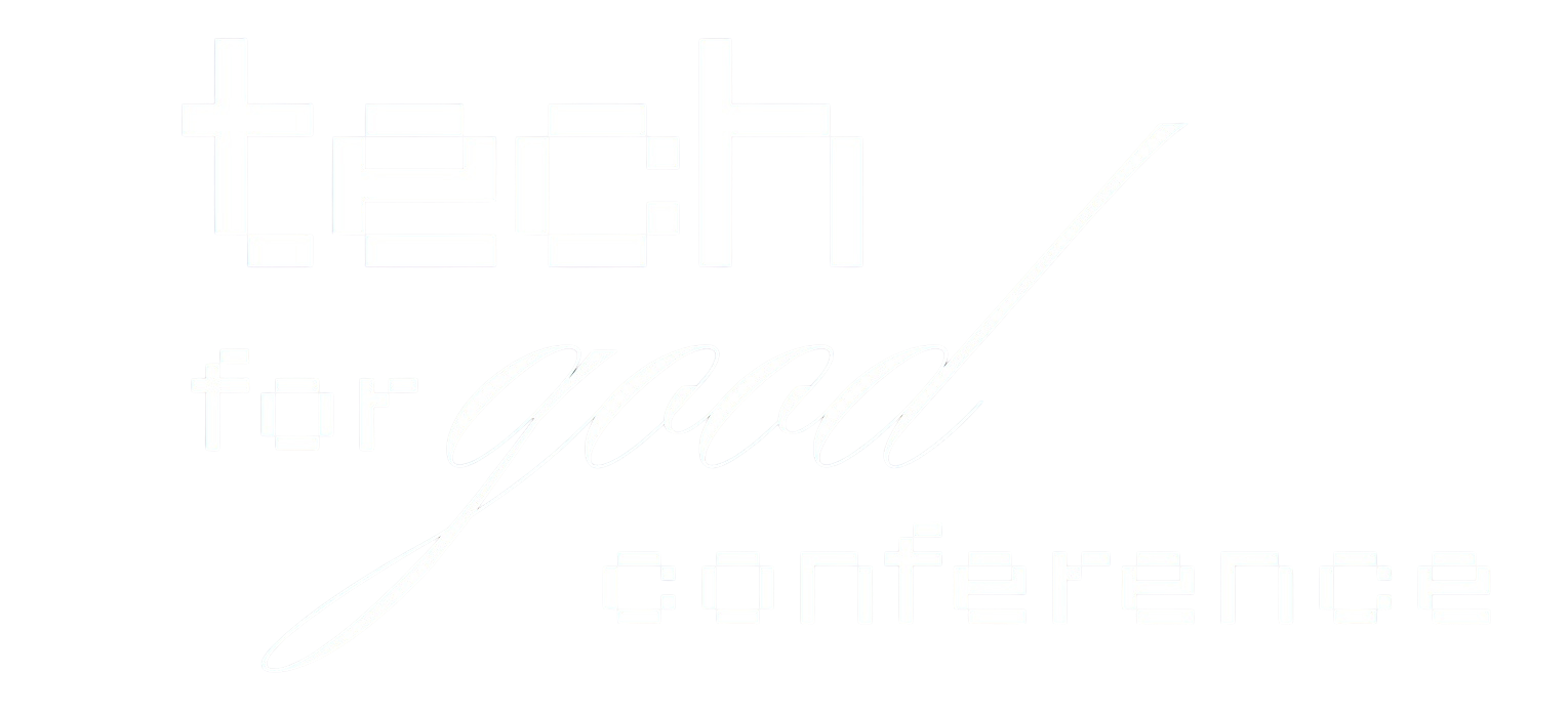 Tech For Good Conference